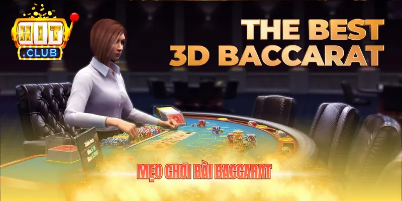 mẹo chơi bài baccarat